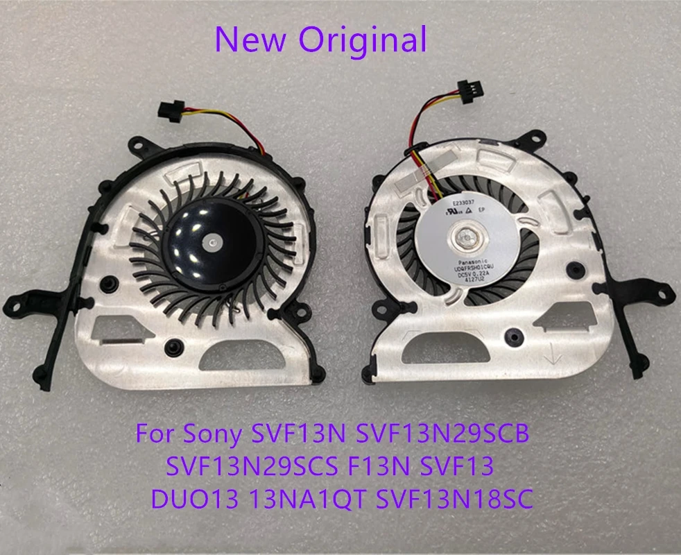 

New Original Laptop Cooling Fan For Sony VAIO FIT13A SVF13N SVF13N29SCB SVF13N29SCS F13N SVF13 13NA1QT SVF13N18SC UDQFRSH01CQU