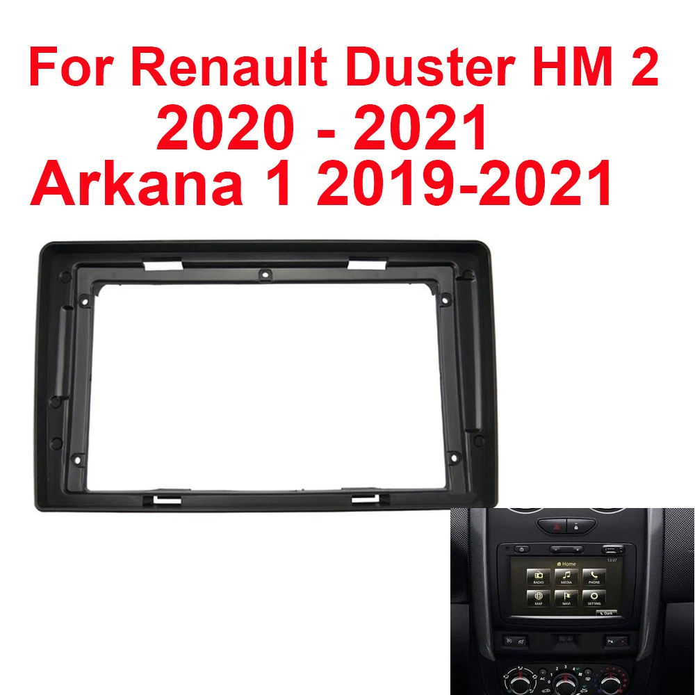 

Android Car Radio Frame Kit For Renault Duster HM 2 2020 - 2021 Arkana 1 2019-2021 Dashboard Panel Fascia Bezel Faceplate