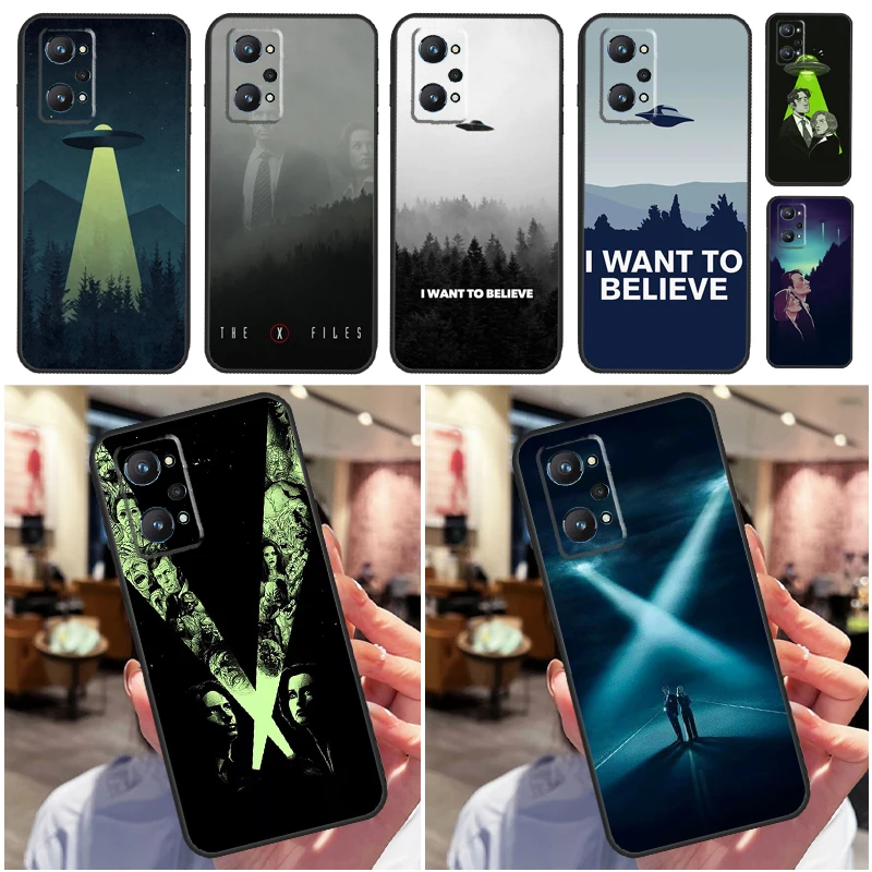 The X Files I Want To Believe Per Oppo Realme C33 C55 C35 C31 C30 C21Y C25 C11 C15 Gt Neo 5 3T 2T 8 9 10 11 Pro Plus Case