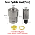 6mm Eyelet Mold