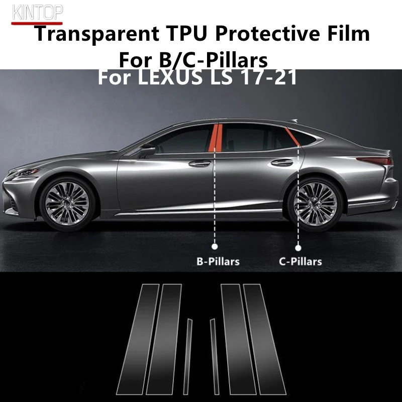

For LEXUS LS 17-21 B/C-Pillars Transparent TPU Protective Film Anti-scratch Repair Film Accessories Refit