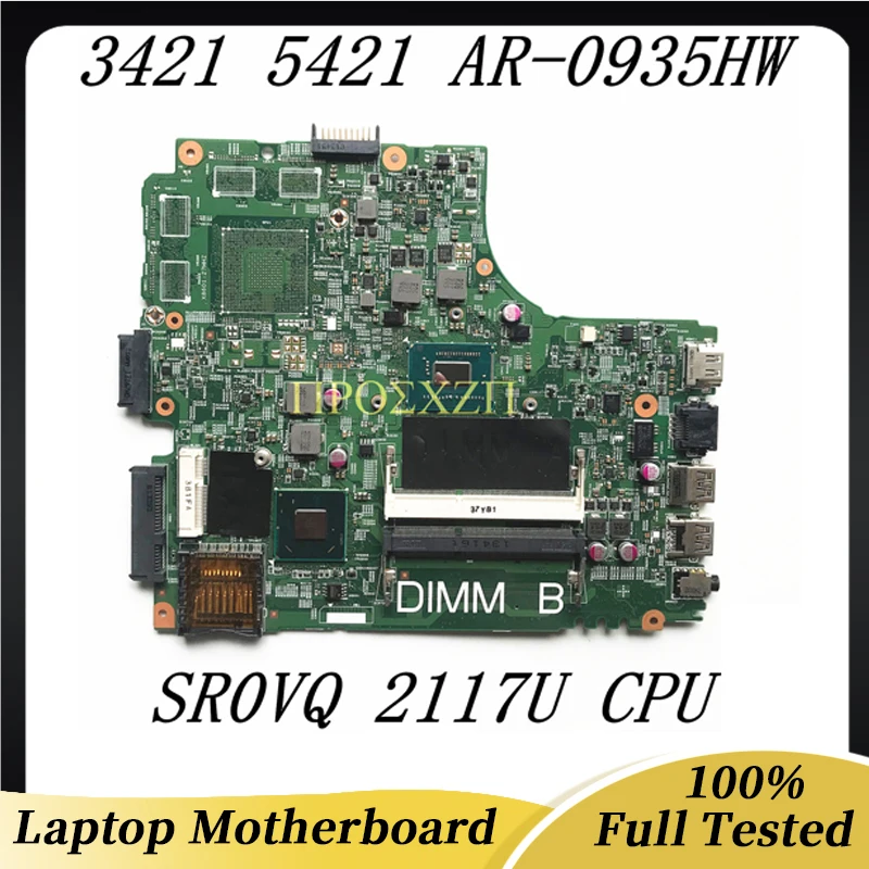 

12204-1 DNE40 5J8Y4 P/N CN-0935HW 0935HW 935HW Mainboard For DELL 3421 5421 Laptop Motherboard With SR0VQ 2117U CPU 100% Tested