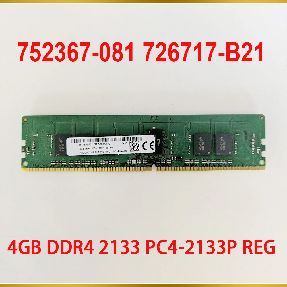 1PCS Server Memory For HP 752367 081 774169 001 726717 B21 4GB DDR4 2133 PC4 2133P