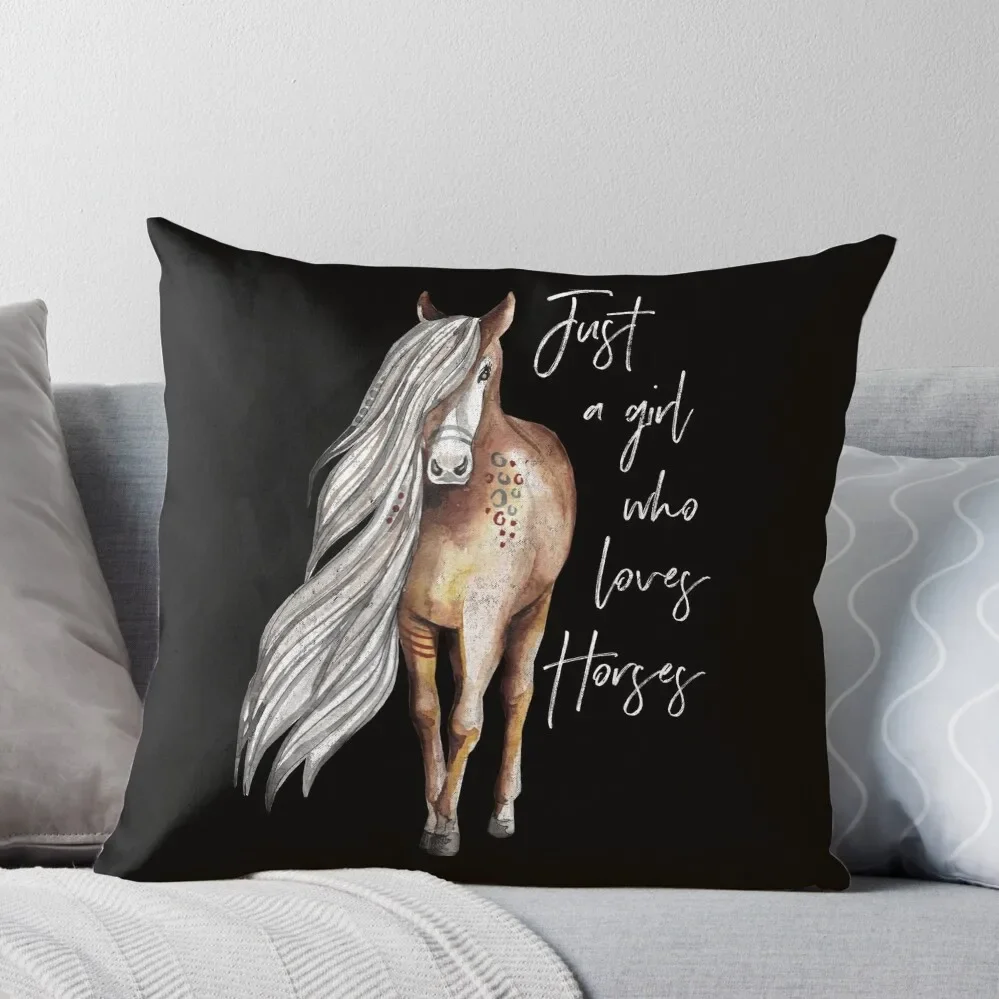 

Just a Girl Who Loves Horses - Horse Lover Design Throw Pillow Sofa Cushions Luxury Pillow Case christmas cushions covers