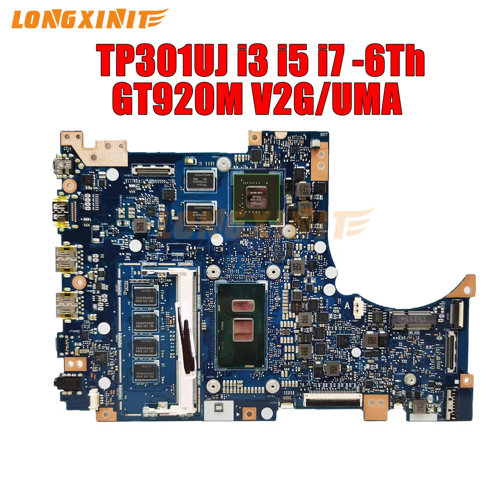 

TP301U For ASUS TP301UJ TP301UA TP301U Q303UA.I3 I5 I7 6th CPU.GT920M V2G/UMA GPU.4G RAM Notebook Mainboard.