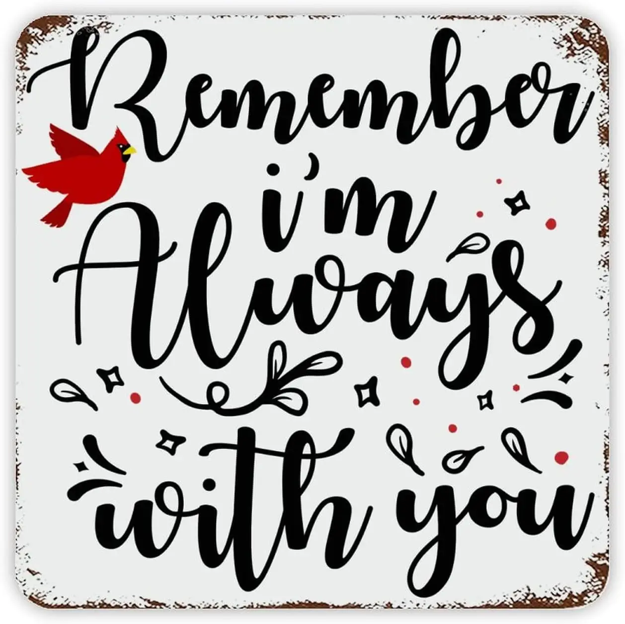 Кардинал оловянный знак помните, что я всегда с вами, памятный металлический знак, винтажный Декор для дома, кухни, гаража, бара, пещера, настенный Ностальгический Декор Кардинал оловянный знак помните, что я всегда с вами, памятный металлический знак, винтажный Декор для дома, кухни, гаража, бара, пещера, настенный Ностальгический Декор