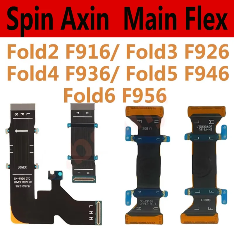Z Fold Spin Axis Mainboard Display Connector Flex Cable Ribbon