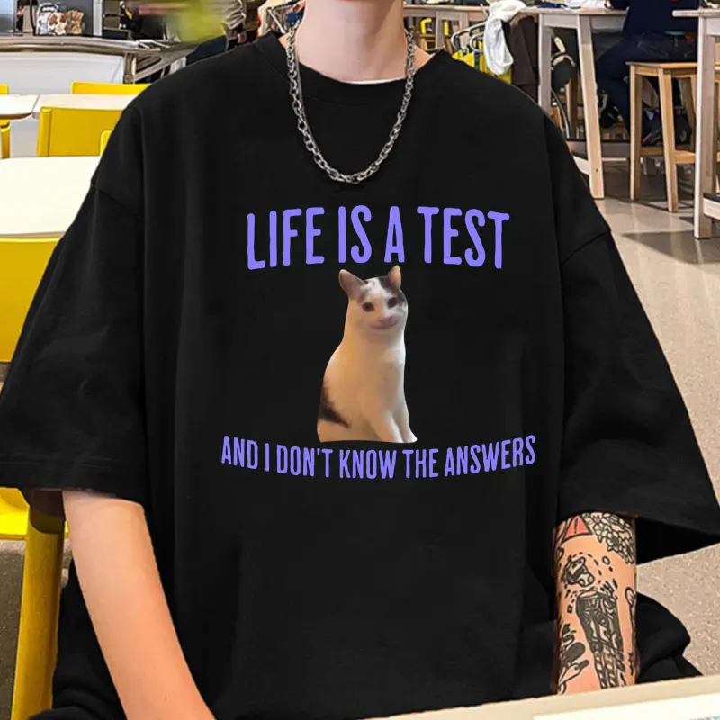 

Life Is A Test Andi Don't Know The Answers Funny Cat Meme Printed T Shirt Men Women Oversized Casual Cotton Short Sleeve T-shirt