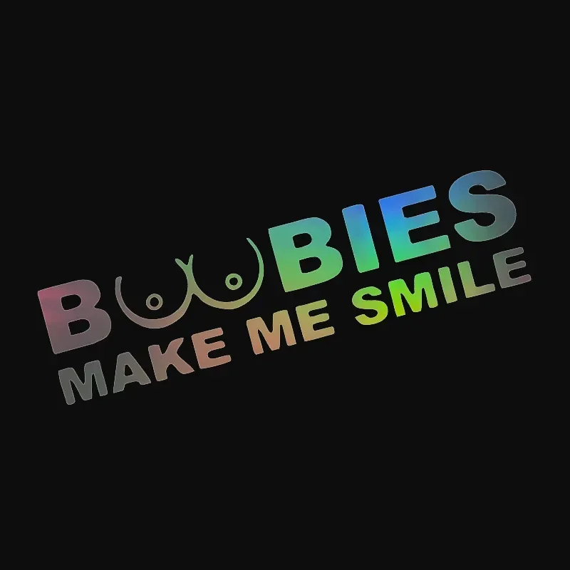 BOOBIES Make Me Smile Car Sticker Auto Body Bumper Windows Motorcycle Laptop Walls Vinyl Film Funny Decal Car Tuning Accessories 1