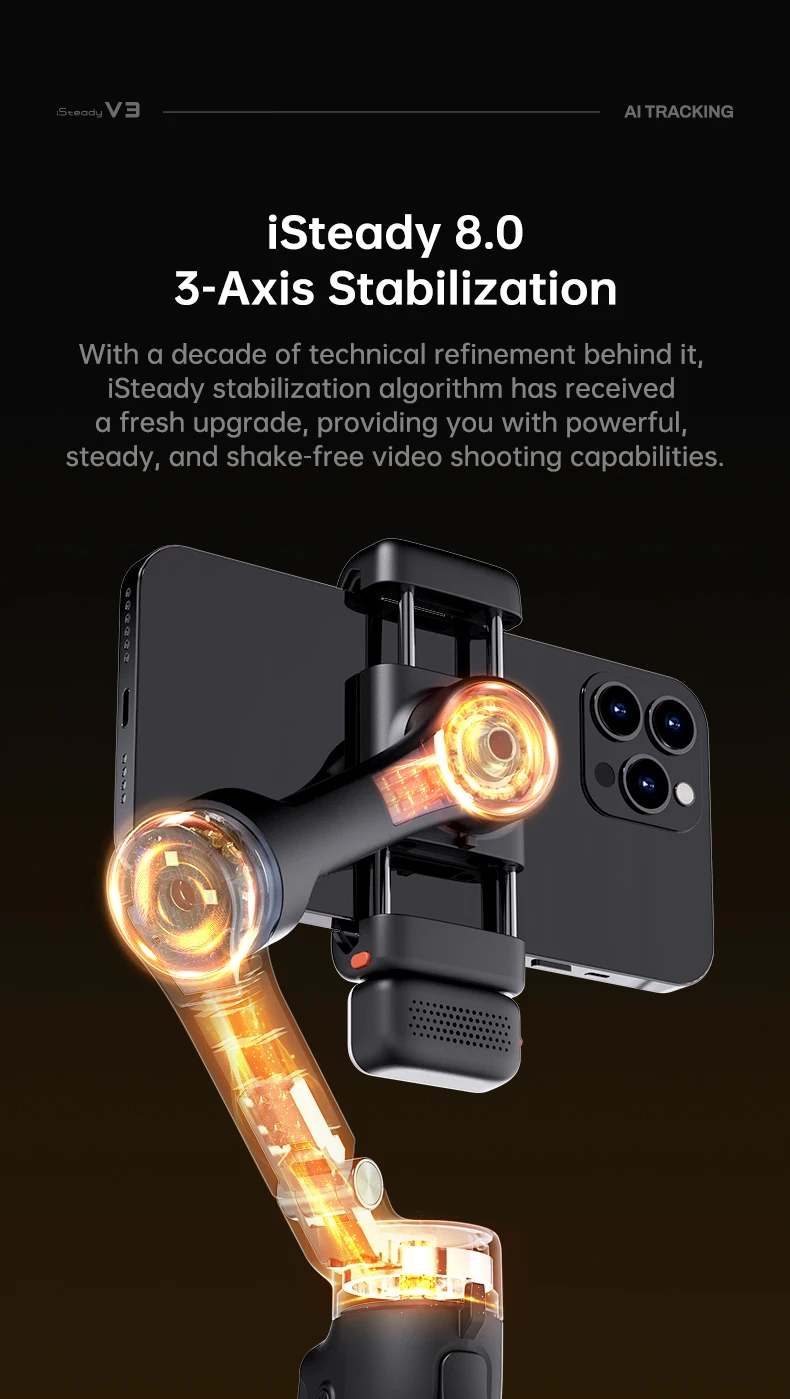 iSteady V3 Gimbal Stabilizer for Smartphone,3-Axis Phone Gimbal for Video Record