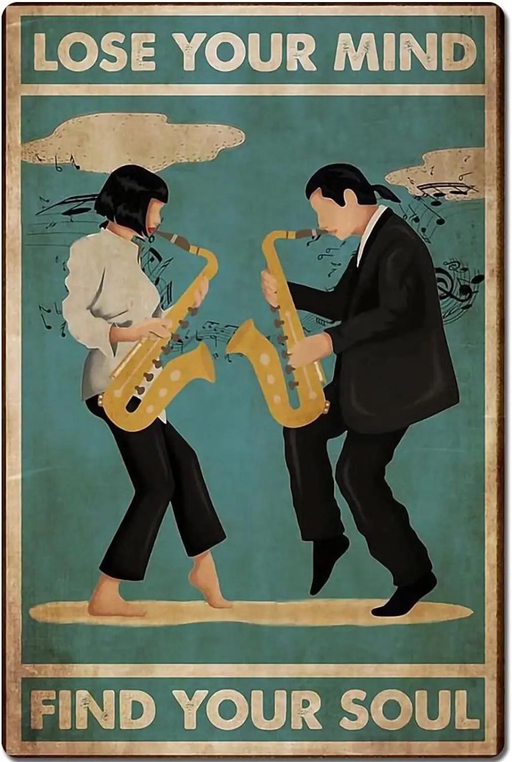 Саксофон, металлический жестяной знак, «потеряй свой ум», найди свою душу, наслаждайся игрой на саксофон, настенный Декор для дома, бара, ресторана, кафе, паба, Outdo