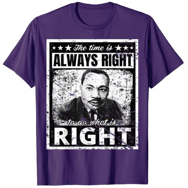 Martin Luther King Jr. MLK Classic The Time Is Always Right T-Shirt Black History Month Gift Customized Products 4