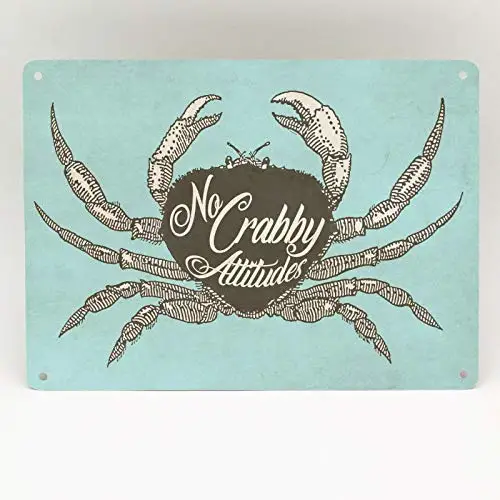 

Retro Vintage No Crabby Attitudes Metal Tin Sign Home Bar Cafe Retaurant Wall Decor Signs 12x8inch