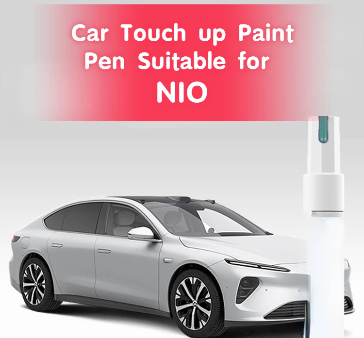 

Car Touch up Paint Pen Suitable for NIO Weilai ES6 ES8 EC6 Paint Fixer Cloud White Blue Gray Car Paint Surface Scratch Repair