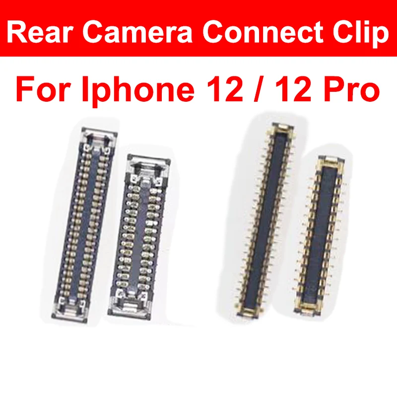 Разъем FPC для iPhone 12 12 Pro, задняя камера, Соединительный зажим для материнской платы на гибком кабеле, внутренняя батарея, задняя камера, Соединительный зажим