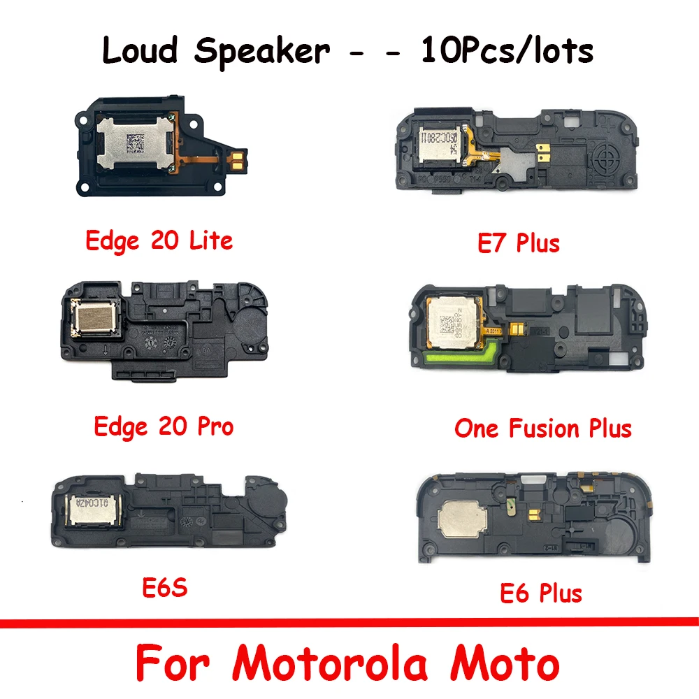 

10Pcs Original For Motorola Edge 20 Lite / Edge 20 Pro E7 Plus E6S E6 Plus One Fusion Plus Loud Speaker Buzzer Ringer Flex Cable