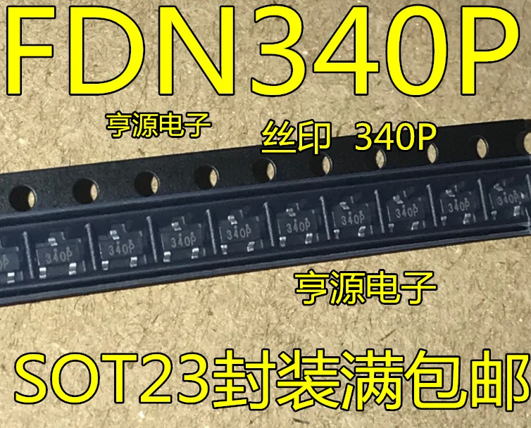 

10pieces FDN340P 340 340P SOT23 MOSFET