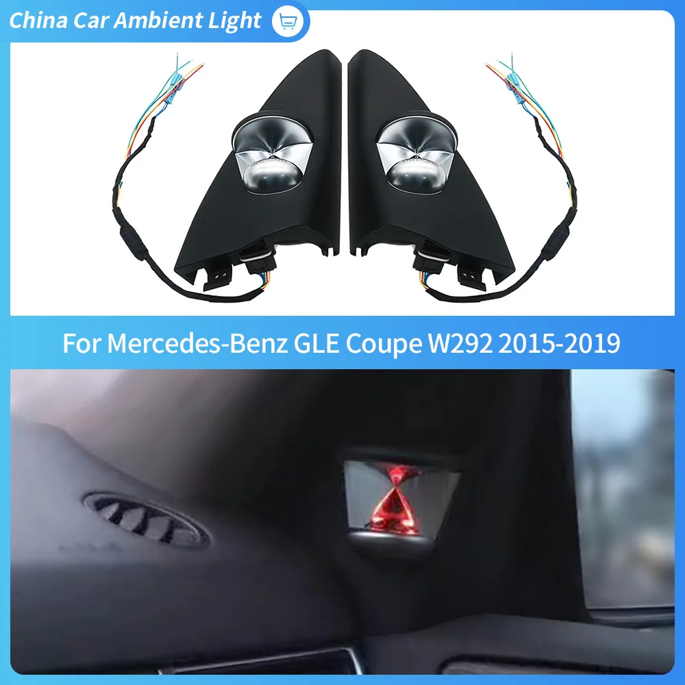 

12/64 color hourglass treble suitable For Mercedes Benz Gle Coupe 2015-2019W292Car ambient light A-pillar tweeter Car decoration