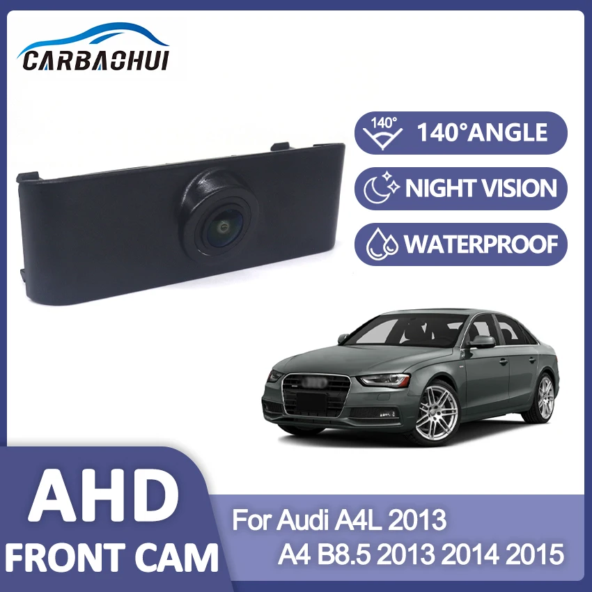

Waterproof HD CCD Night Vision Fisheye Lens Car Logo AHD 1080P Front View Camera ​For Audi A4L 2013 A4 B8.5 2013 2014 2015