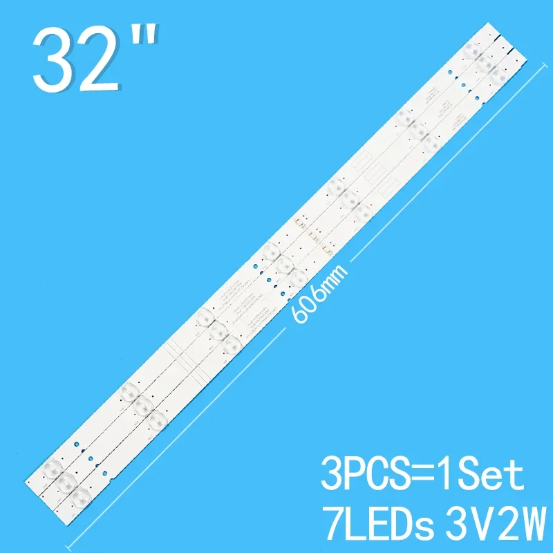 3pcs 7led Suitable for 32 inch LCD TV 5800-W32001-3P00 05-20024A-04A LC320DXJ-SFA2 32HX4003 32E3000 32X3 32X5 32E360E 32E3500 3pcs 7led 3v 606mm for 32 inch lcd tv 5800 w32001 3p00 05 20024a 04a lc320dxj sfa2 32hx4003 32e3000 32x3 32x5 32e360e 32e3500