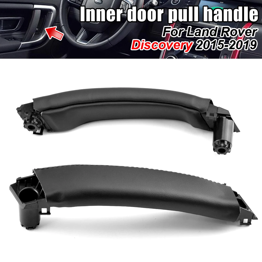 

Car Left Inner Door Pull Handle Black PU Leather Fit for Land Rover L550 Discovery Sport 2015-2017 2018 2019 LR076161 LR076163