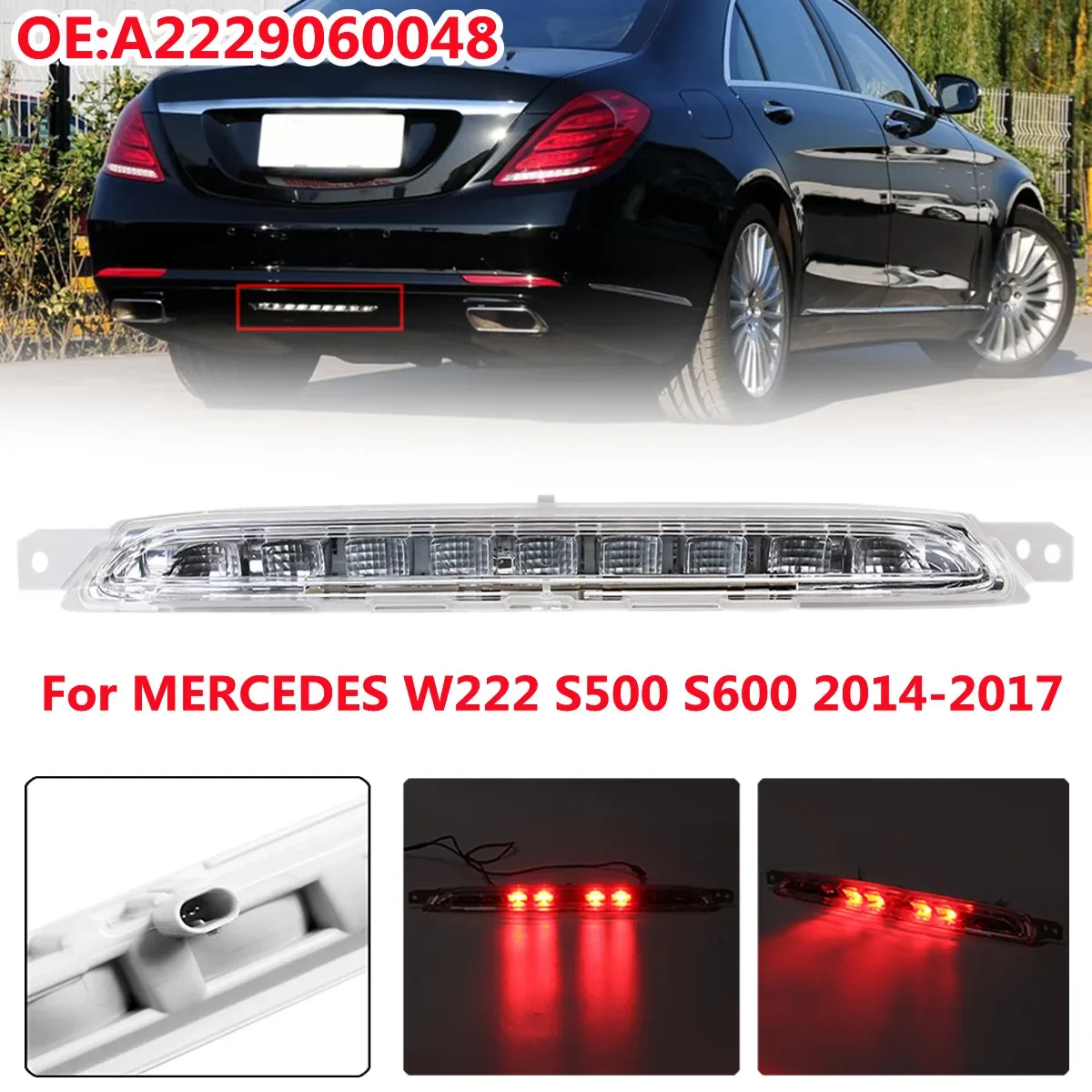 

A2229060048 For Mercedes W222 S-Class S500 S600 2014 2015 2016 2017 Rear Bumper Fog Light Rear Lower Bumper Brake Light1