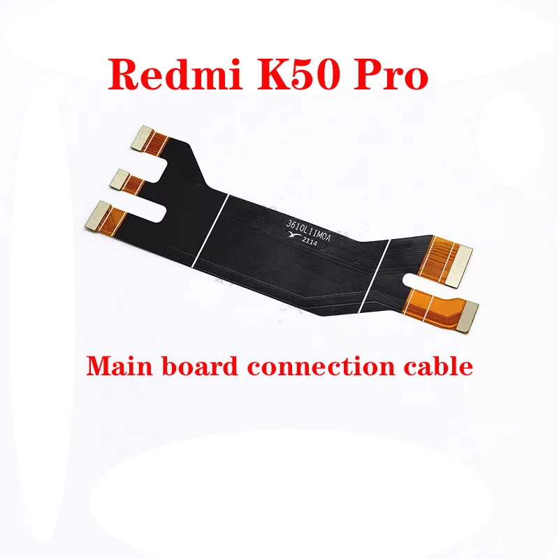 

For Xiaomi Redmi K50 Pro Main Board Motherboard Flex Cable Ribbon Connection Board Component Replacement Spare Parts