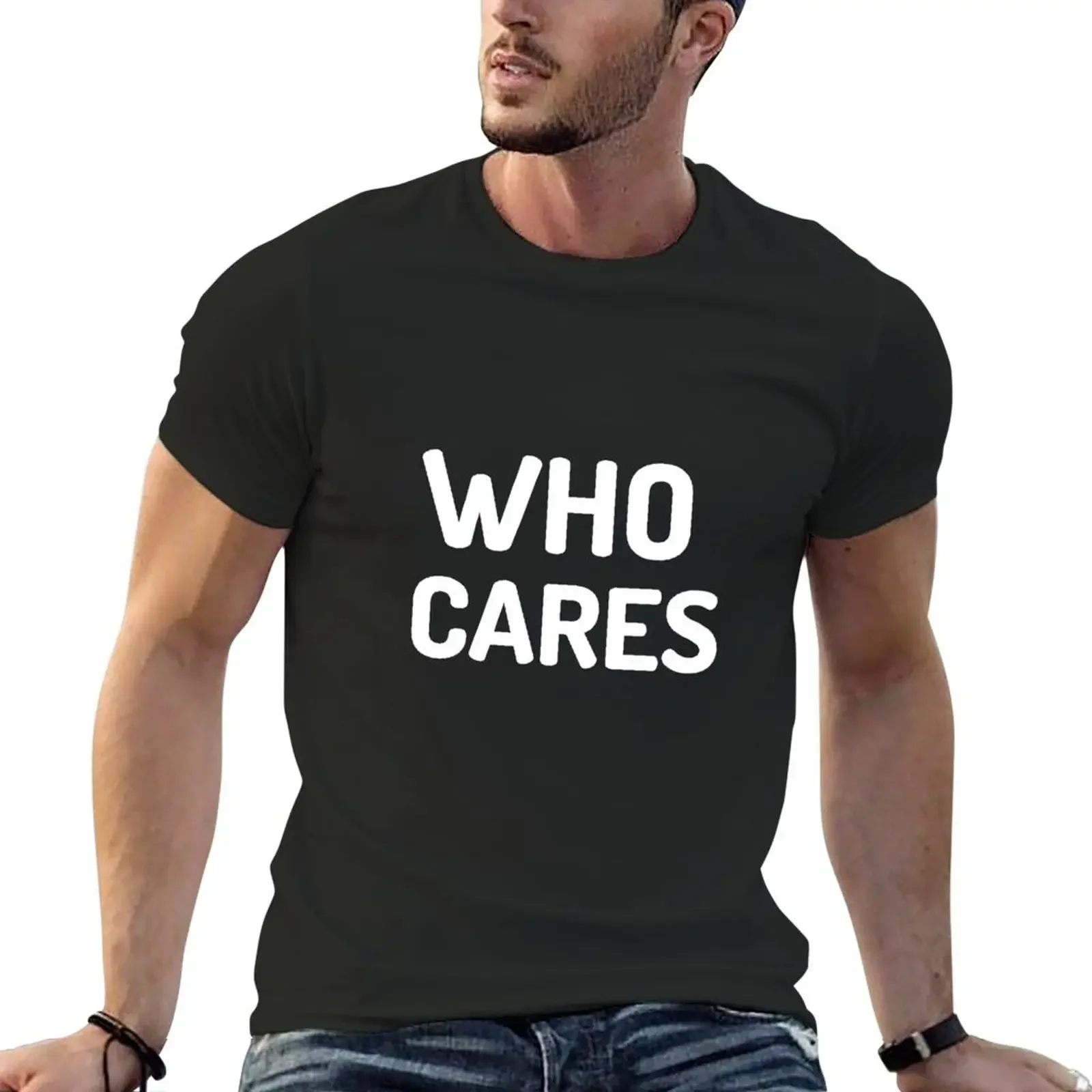 

Who Cares T-Shirt quick drying Aesthetic clothing mens t shirt