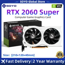 SOYO GeForce RTX 2060 Super 8GB GDDR6 PCIE×16 Graphics Cards RTX2060 8G for Computer Office Components Video Card Gaming
