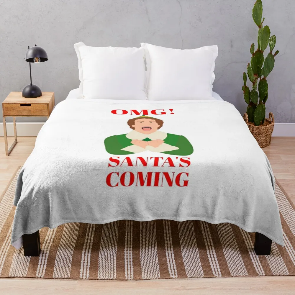 

OMG SANTA'S COMING elf Christmas gifts. Throw Blanket Weighted Blanket Thermal Blankets For Travel Blanket Fluffy