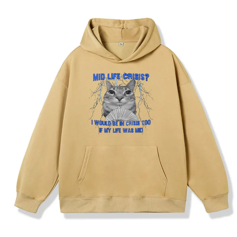 Mid Life Crisis Funny Cat in Motion Meme Print Hoodie Men Women's Fall/winter Fashion Long-sleeved Sweatshirt Oversized Pullover