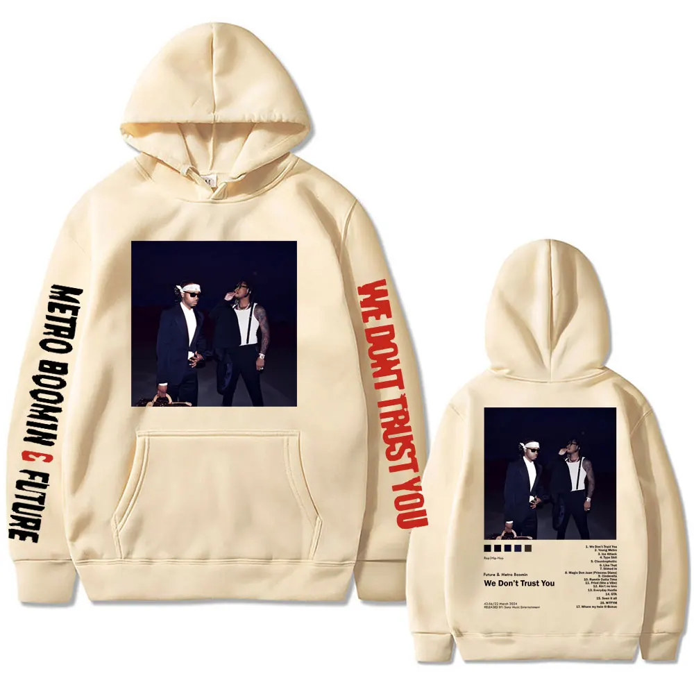 Rapper Future & Metro Boomin We Don't Trust You Album Graphic Hoodie Men's Hip Hop Oversized Hoodies Male Long Sleeve Sweatshirt
