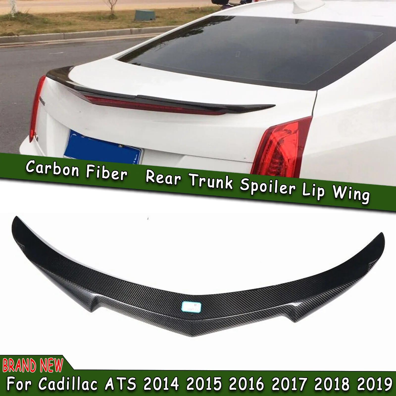 

Real Carbon Fiber Rear Trunk Spoiler Wing Tailgate Lid Upper Splitter Flap Decklid Trim Lip Body Kit For Cadillac ATS 2014-2019
