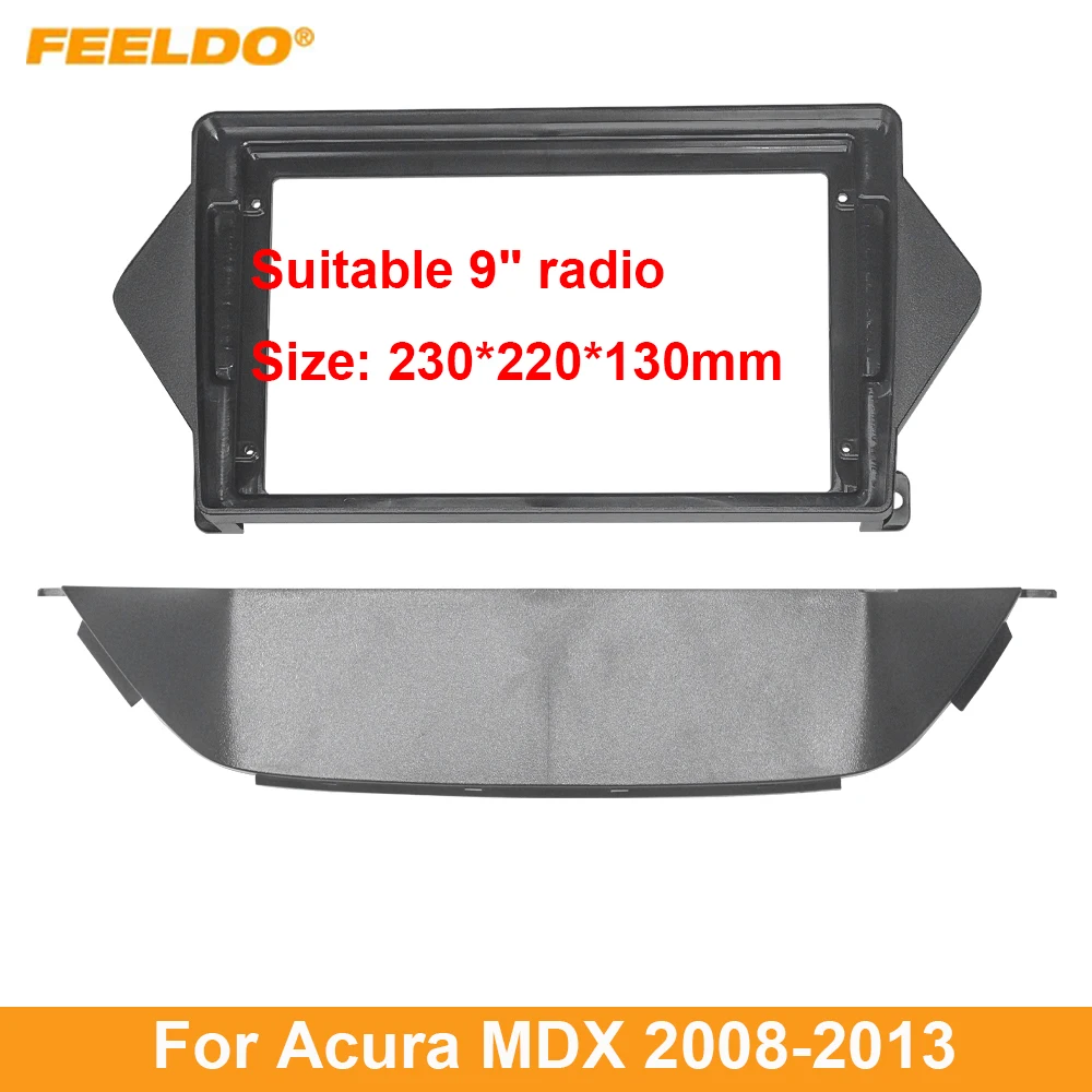 

FEELDO Car Audio 9" Big Screen Dash Fascia Panel Frame Kit Adapter For Acura MDX (2008-2013) Radio Dash Frame