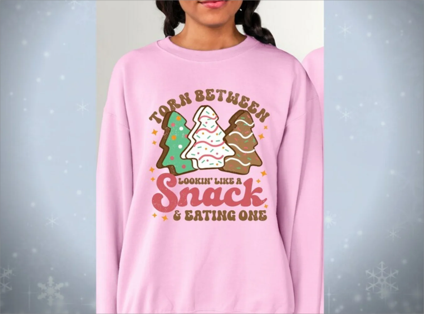 Torn Between Looking Like a Snack and Eating One Sweatshirt, Christmas Snack Cake Shirt, Cute Christmas Pullover Top