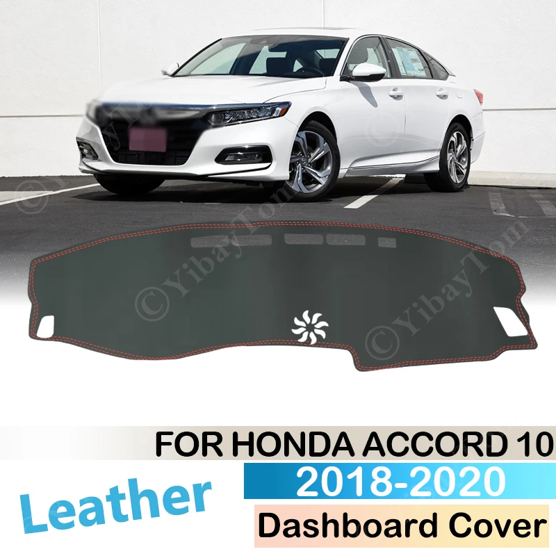 

Нескользящий кожаный коврик для Honda Accord 10 2018 ~ 2022, накладка на приборную панель, Солнцезащитный коврик, защитный коврик, аксессуары для приборной панели 2021