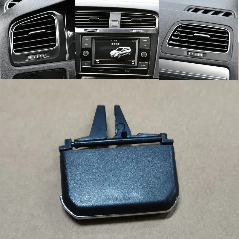 

Apply to Golf MK7 Golf MK7.5 Air outlet paddle of central air conditioner Air heater buckle