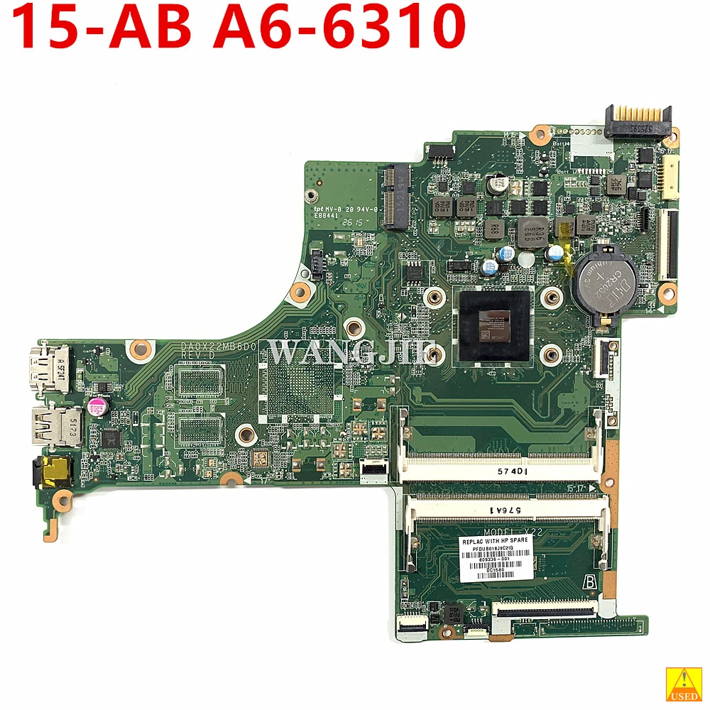 

Used For HP 15-AB Laptop Motherboard 809336-601 809336-001 DA0X22MB6D0 MAIN BOARD A6-6310 CPU DDR3 100% Working