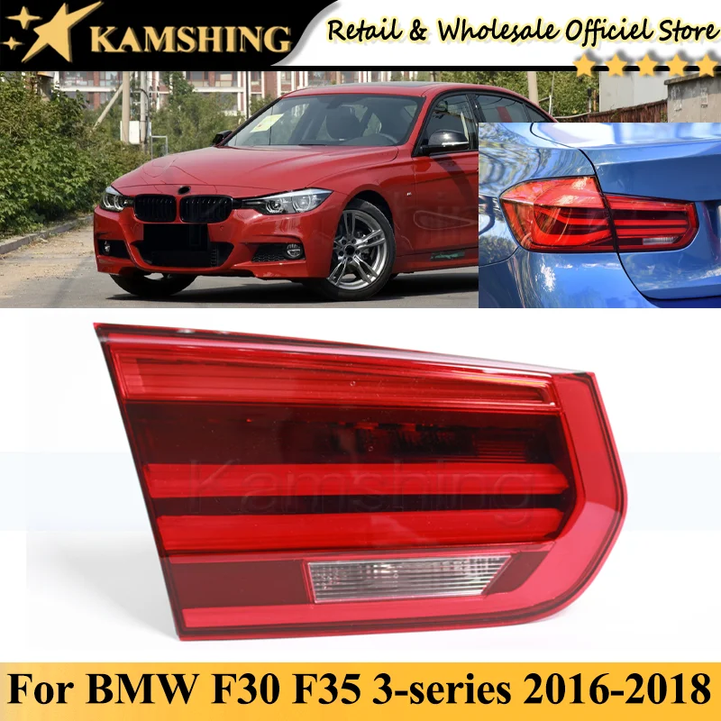 

Kamshing Inner For BMW F30 F35 3-series 320 328 335 2016 2017 2018 Rear Tail light lamp Taillights taillamps Brake Light