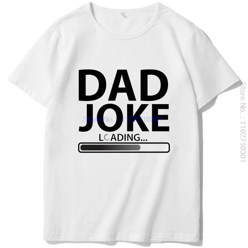 

Dad Joke Funny Graphic T Shirts Oversized Short Sleeve T-Shirt O-Neck Tees Tops Summer New Shirts And T-Shirts Mens Clothes