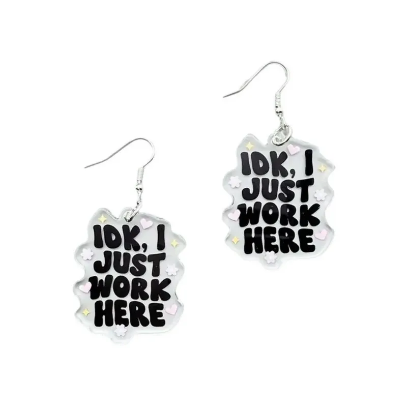 Fashion Transparent Acrylic I ok,I Just Work Here Letter Dangle Earrings for Women Niche Design Earring Party Jewelry Gifts