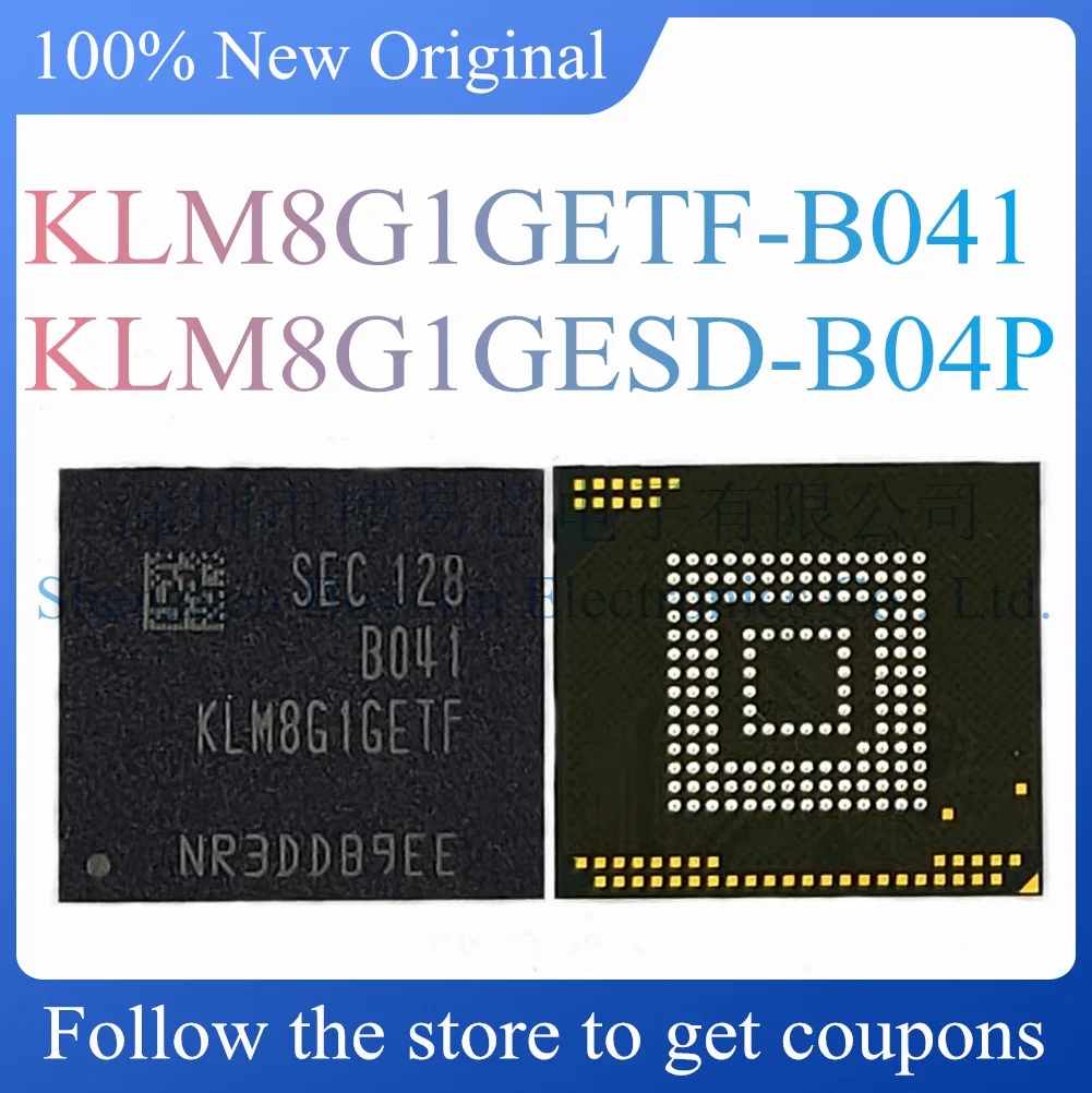 

NEW KLM8G1GETF-B041 KLM8G1GESD-B04P.Original genuine 8G EMMC memory chip.