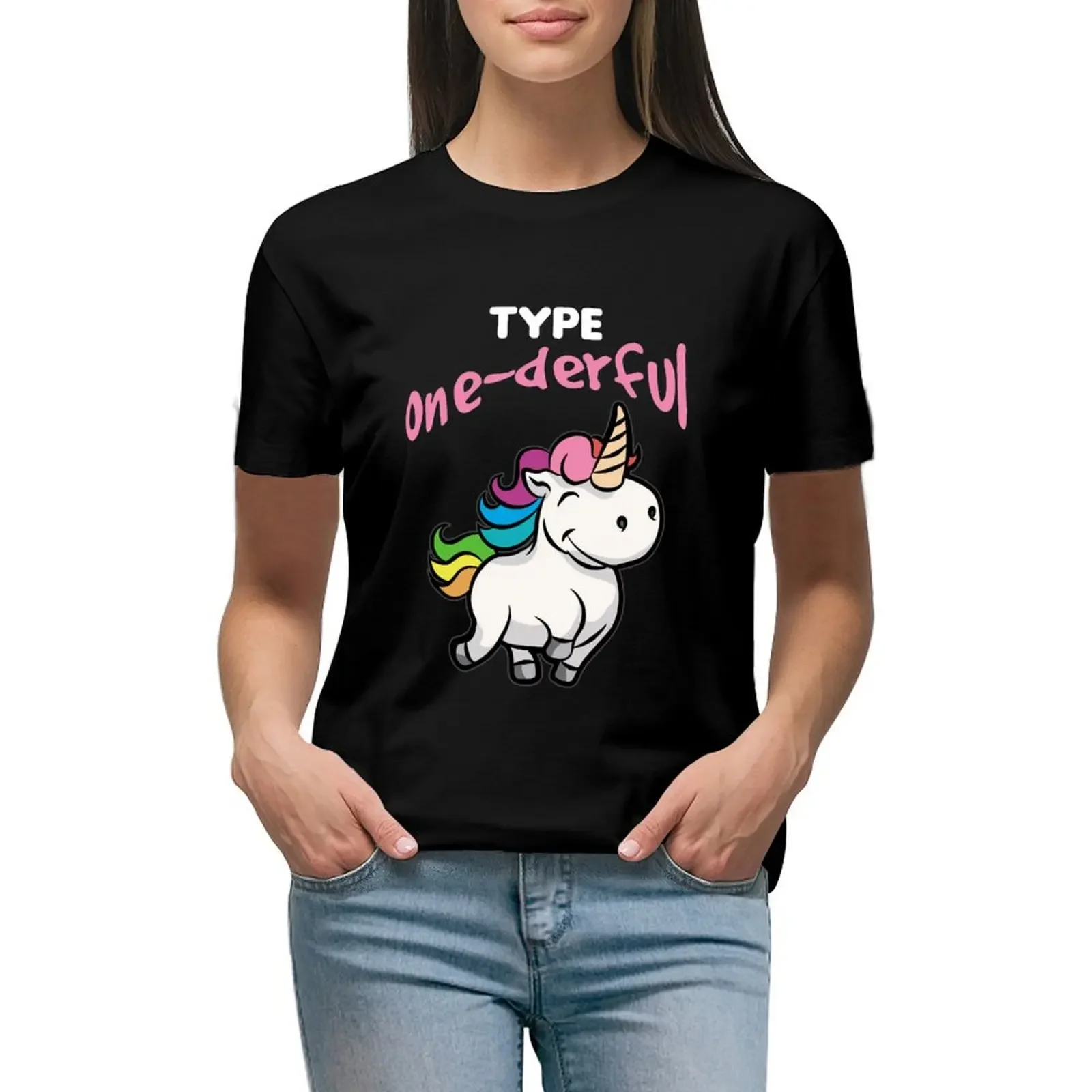 

TYPE ONE DERFUL Diabetes Diabetic funny Unicorn T-shirt graphics Women clothing