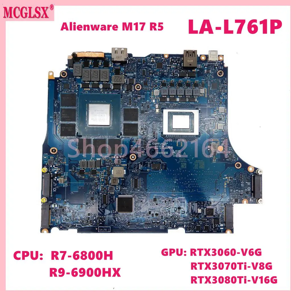 

LA-L761P CPU:R7-6800H R9-6900HX GPU:RTX3060 RTX3070TI RTX3080TI Mainboard For DELL Alienware M17 R5 Laptop Motherboard Tested OK