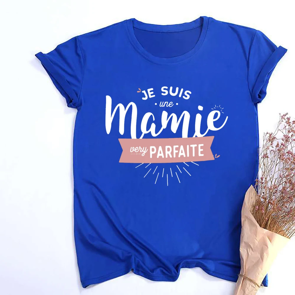 I Am A Very Perfect Grandmother French Printed Shirts Funny Grandma Outfit T-shirt Women Short Sleeve Tee Tops Female Clothes 4