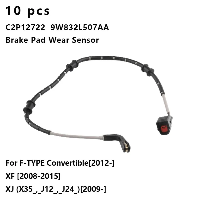 

10pcs C2P12722 9W832L507AA Auto Parts front Brake Pad Wear Sensor for Jaguar F-TYPE Convertible[2012-] XF
