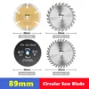 TCT saw blade 89x10mm wood cutting disc Hard alloy inclined circular saw blade, used for PVC plastic cutting woodworking tools