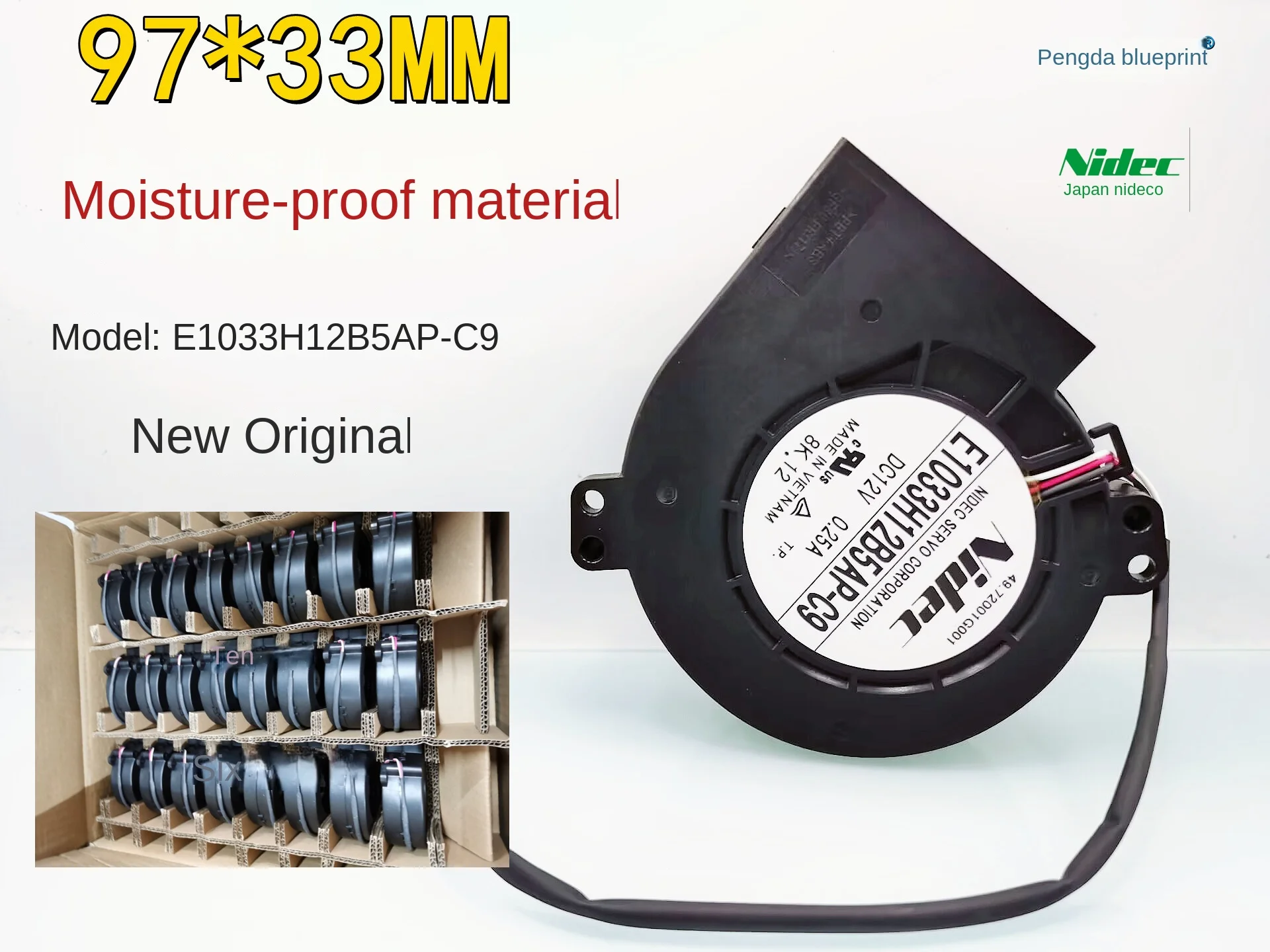 

Brand-new NIDEC double-ball 9733 moisture-proof E1033H12B5AP-C9 12V 0.25A turbo blower