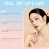 Highly Pigmented Peel Off Lip Liner Long Lasting Moisturising Enhance Lips Non-Stick Cup Waterproof Lip Stain Makeup Cosmetics 6