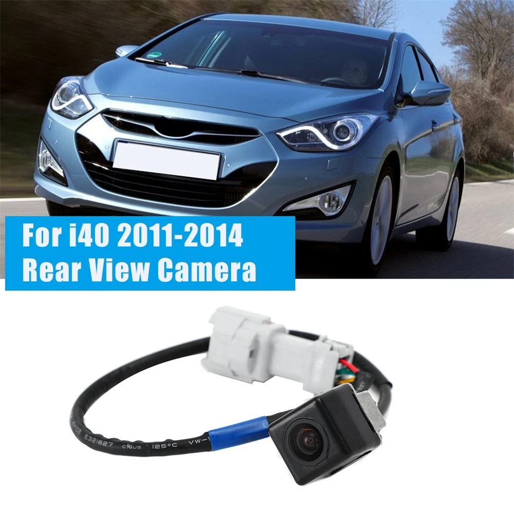 

Car Camera for Hyundai I40 I40 2011-2014 Car Rear View Camera Reverse Backup Parking Assist 95760-3Z001 95760-3Z000